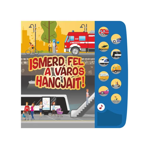 Ismerd fel a város hangjait!