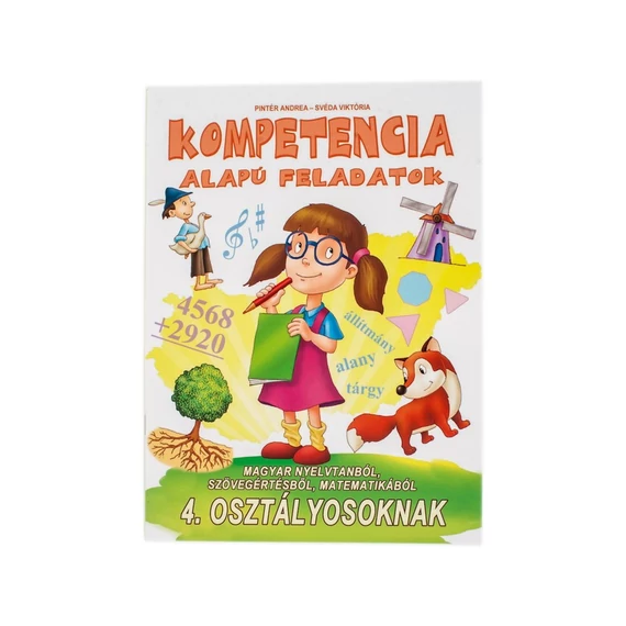 Kompetencia alapú feladatok - 4. osztályosoknak